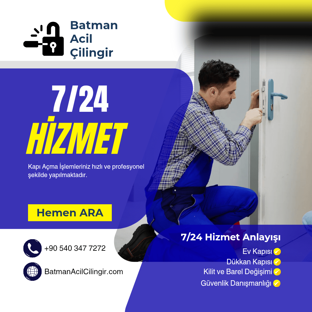 Batman Çilingir Anahtarcı ve Kilit Değişimi